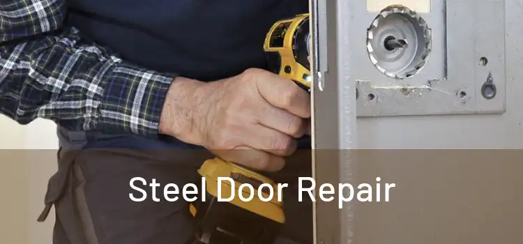 Steel Door Repair